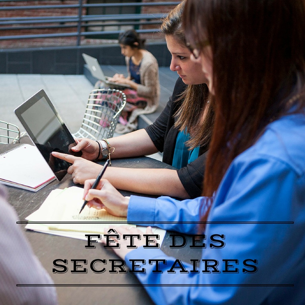 Bonne fête aux télésecrétaires, secrétaires et assistantes !